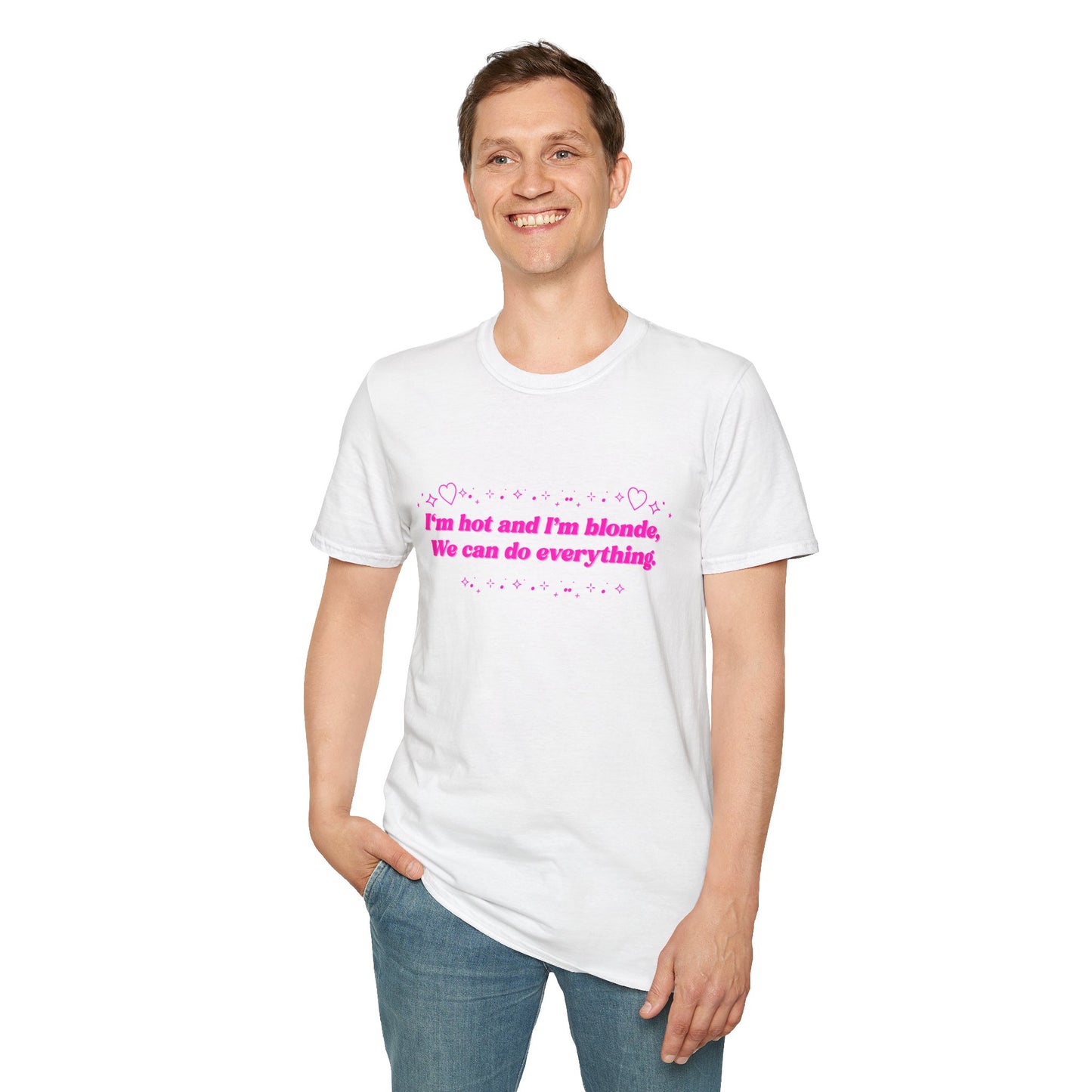"I'm Hot & I'm Blonde" Unisex T-Shirt