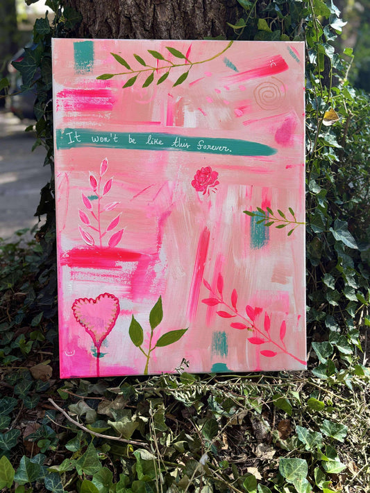 "It Won't Be Like This Forever" 24"x18" ORIGINAL Canvas Painting